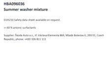 Summer washer mixture